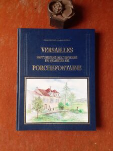 Actualités Couverture du livre « Sept siècles d'histoire du quartier de Porchefontaine »